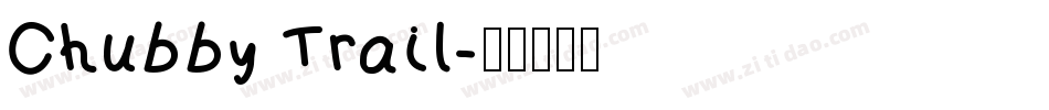 Chubby Trail字体转换